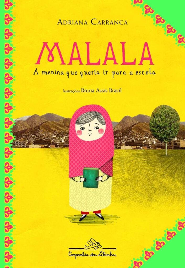 livro malala a menina que queria ir para a escola adriana carranca